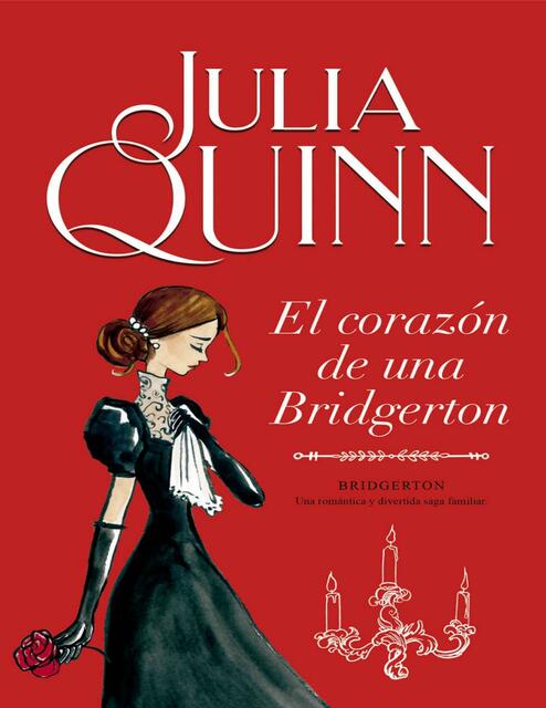 06 BRIDGERTON El corazon de una Bridgerton Julia Q