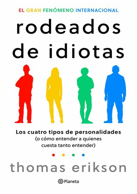 Rodeado de idiotas Thomas Erikson Planeta 8d465cde