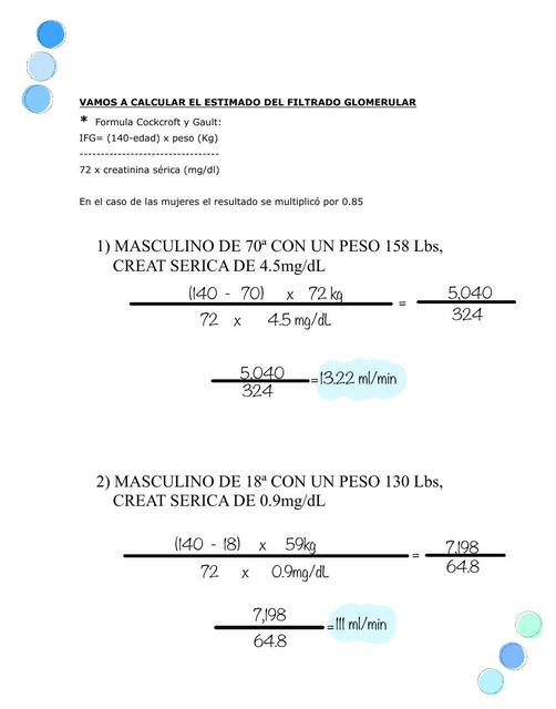 VAMOS A CALCULAR EL ESTIMADO DEL FILTRADO GLOMERUL