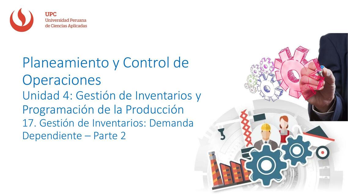 17 Gestión de Inventarios Demanda Dependiente Part