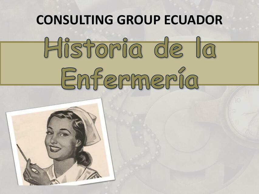 UNIDAD 1 HISTORIA DE ENFERMERIA