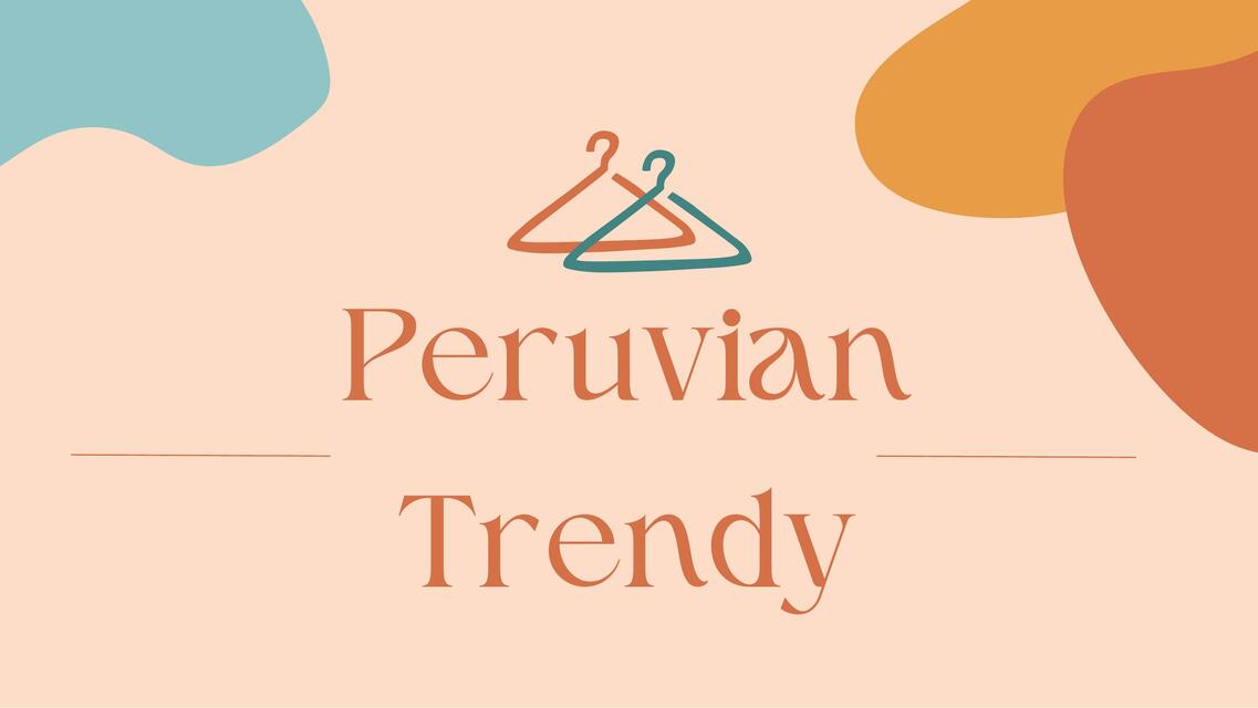 Peruvian Trendy Economía Naranja