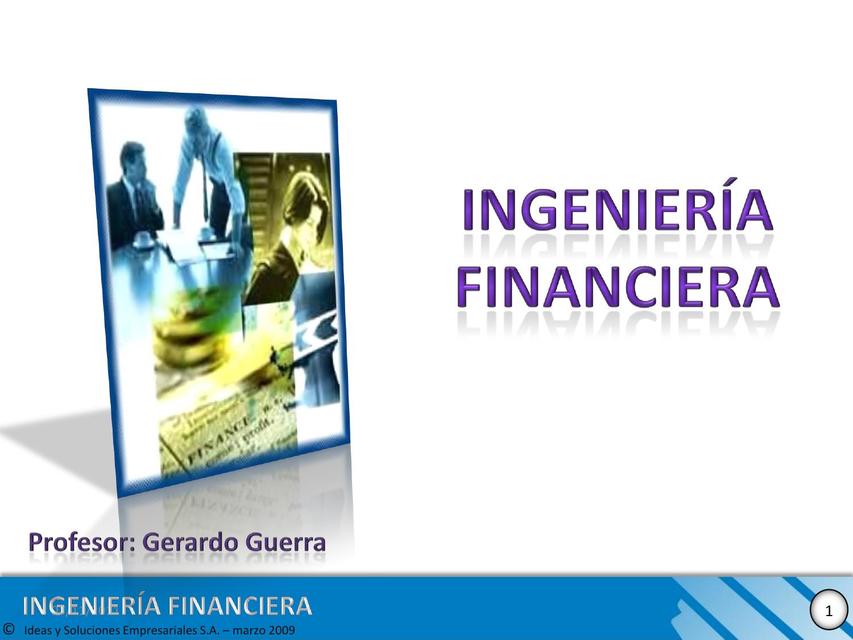 Ingenieria Financiera Gerardo Guerra