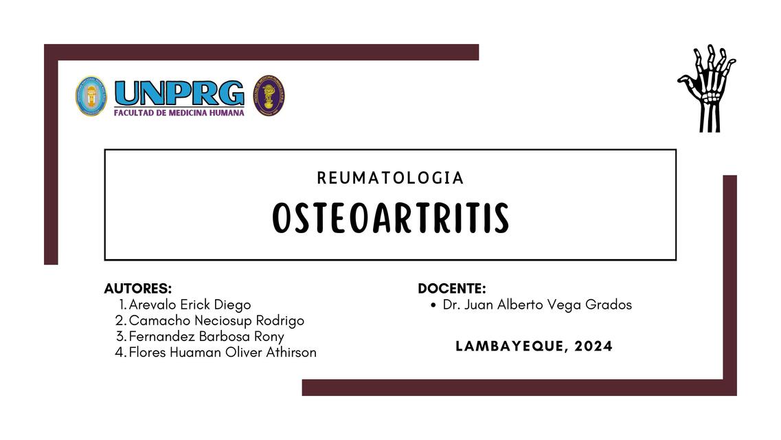 OSTEOARTRITIS REUMATOLOGÍA DR JUAN ALBERTO VEGA GR