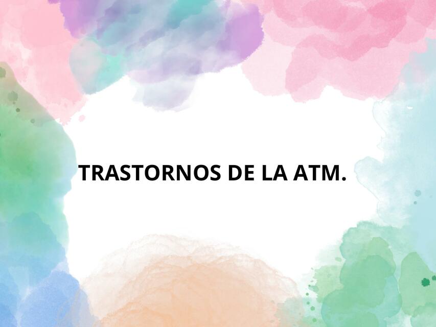 Transtornos de la ATM