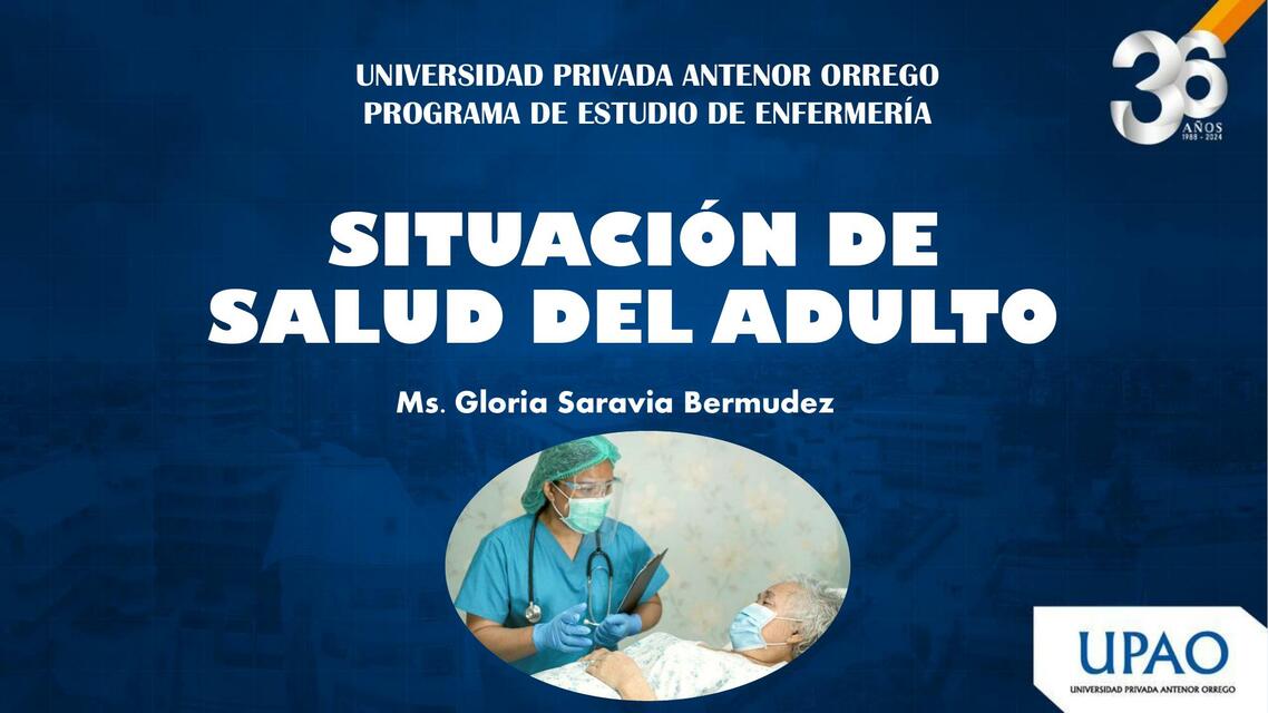 CLASE 02 Situación de Salud del Adulto