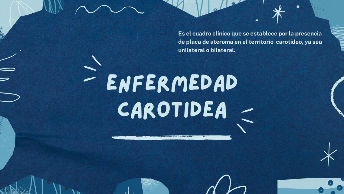 Enfermedad carotidea