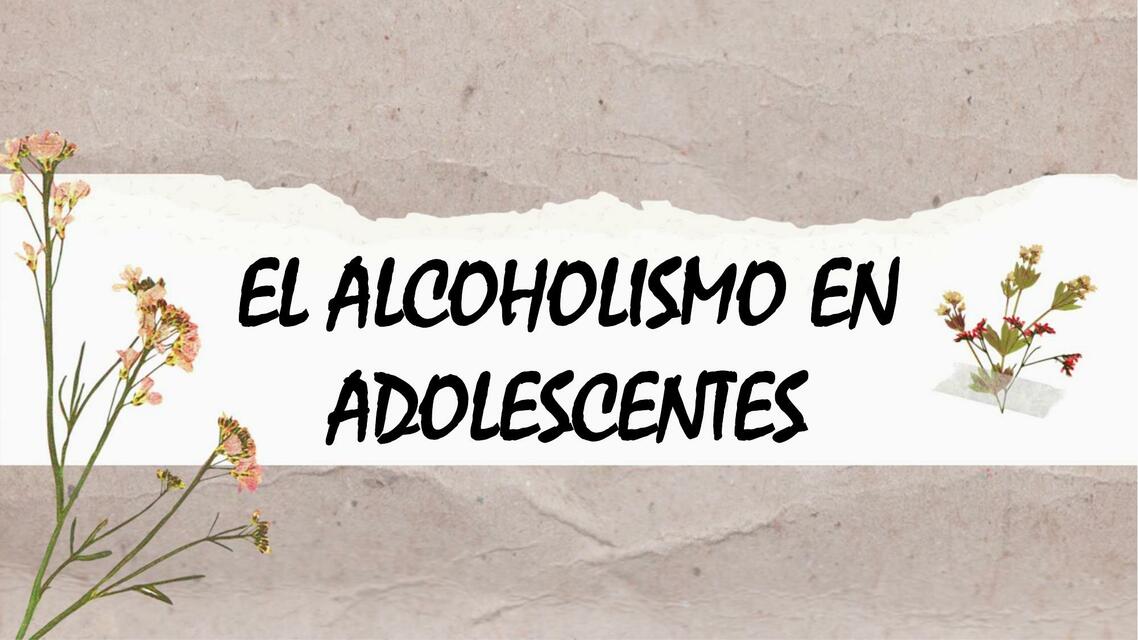 EL ALCOHOLISMO