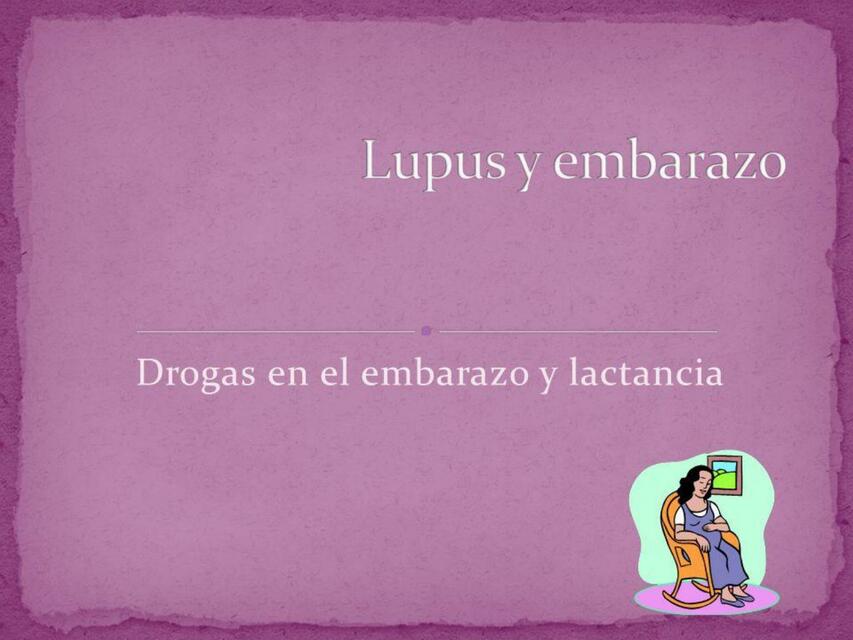 Lupus y el embarazo