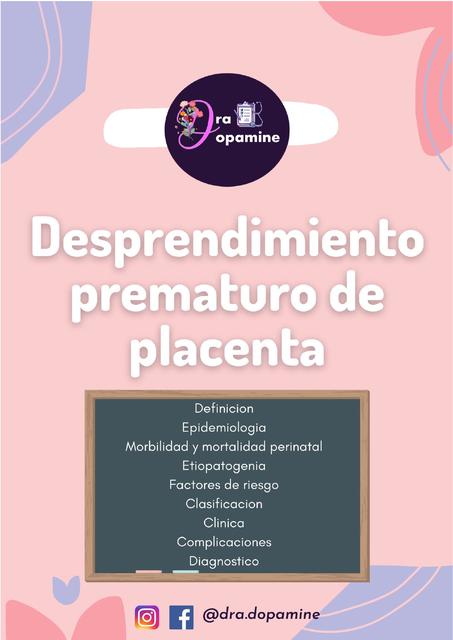 Desprendimiento prematuro de placenta - Dra Dopamine