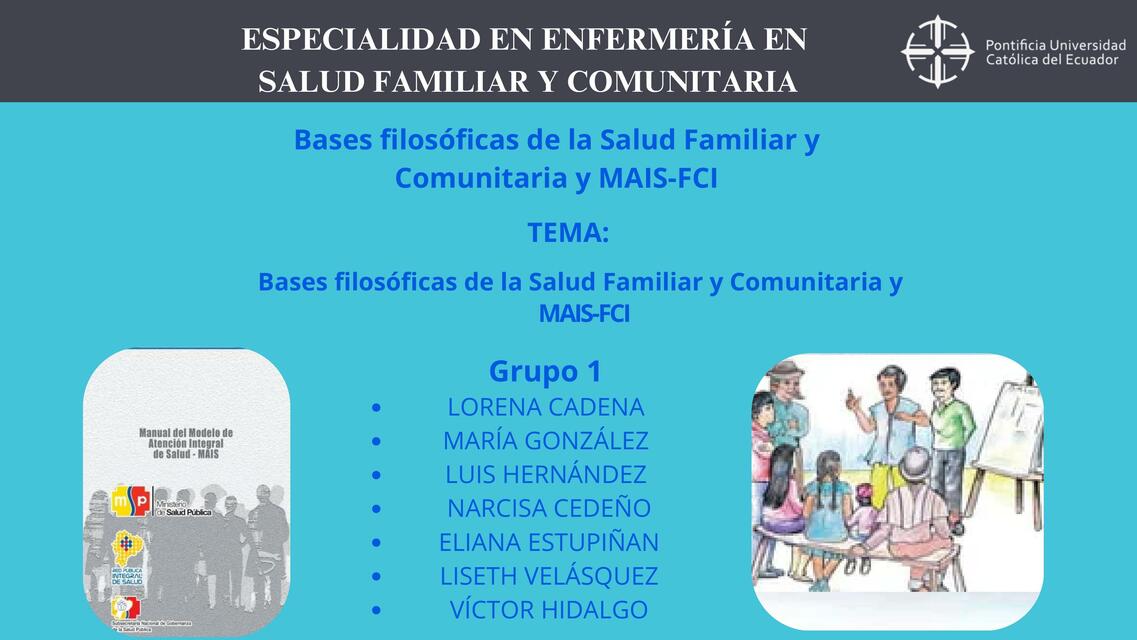 GRUPO 1 Bases filosóficas de la Salud Familiar y C