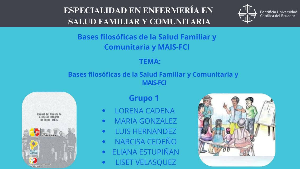 Grupo 1 Bases filosóficas de la Salud Familiar y C