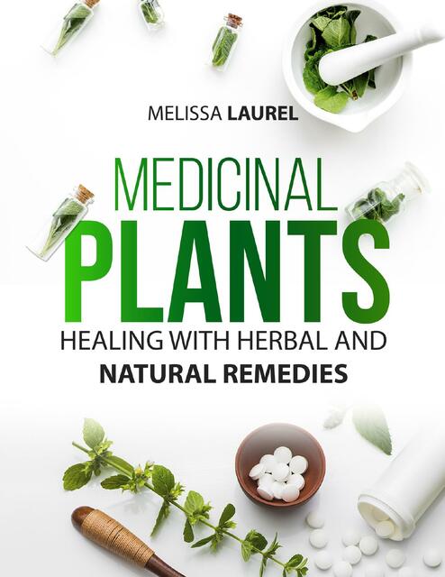 MEDICINAL PLANTS Heal with Plants and Herbs and Sp