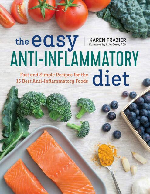 The Easy Anti Inflammatory Diet Fast and Simple Re