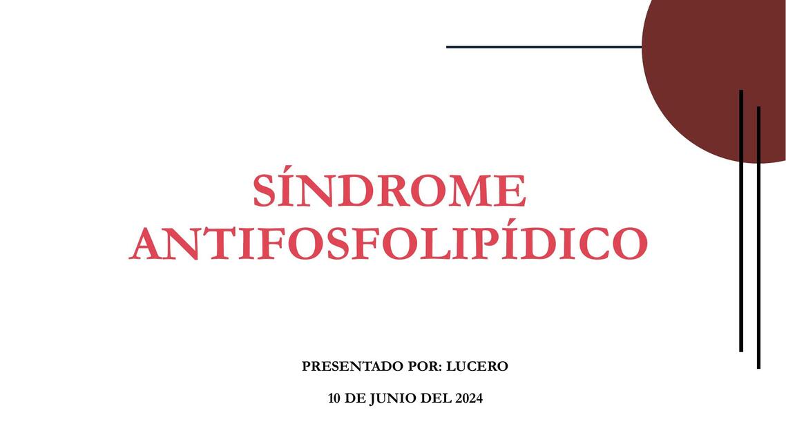 SINDROME ANTIFOSFOLIPIDICO