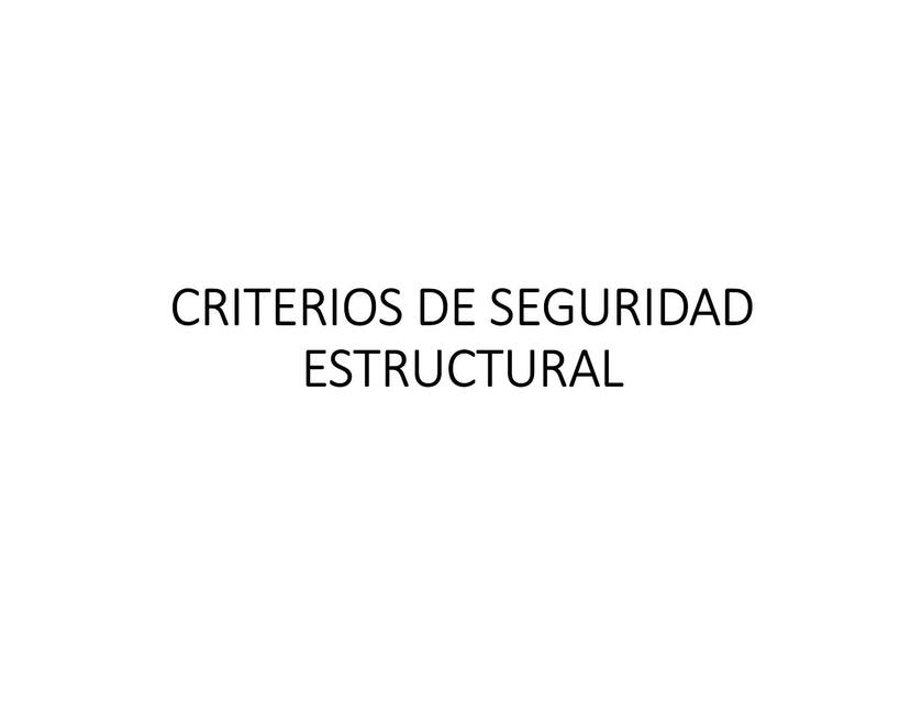 01 CRITERIOS DE SEGURIDAD ESTRUCTURAL