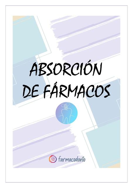 ABSORCIÓN DE FÁRMACOS 