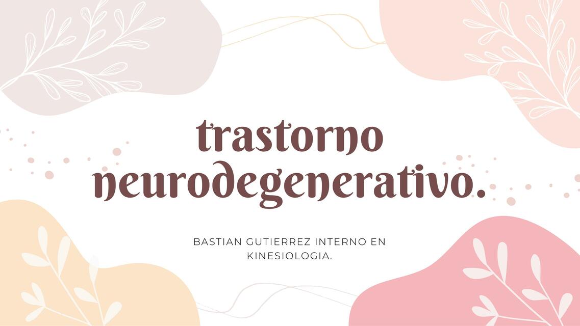 trastorno neurodegenerativo