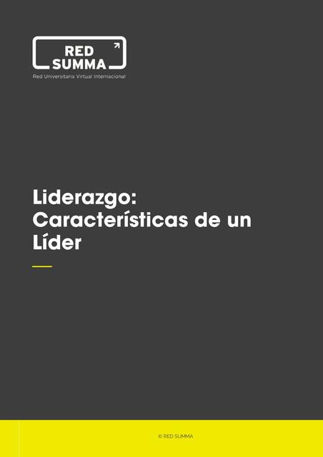 Liderazgo Características de un líder