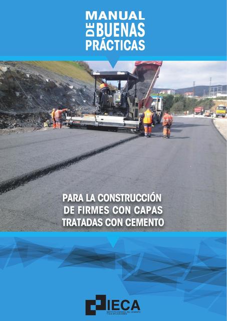 IECA Manual Buenas Prácticas Construcción Firmes CTC