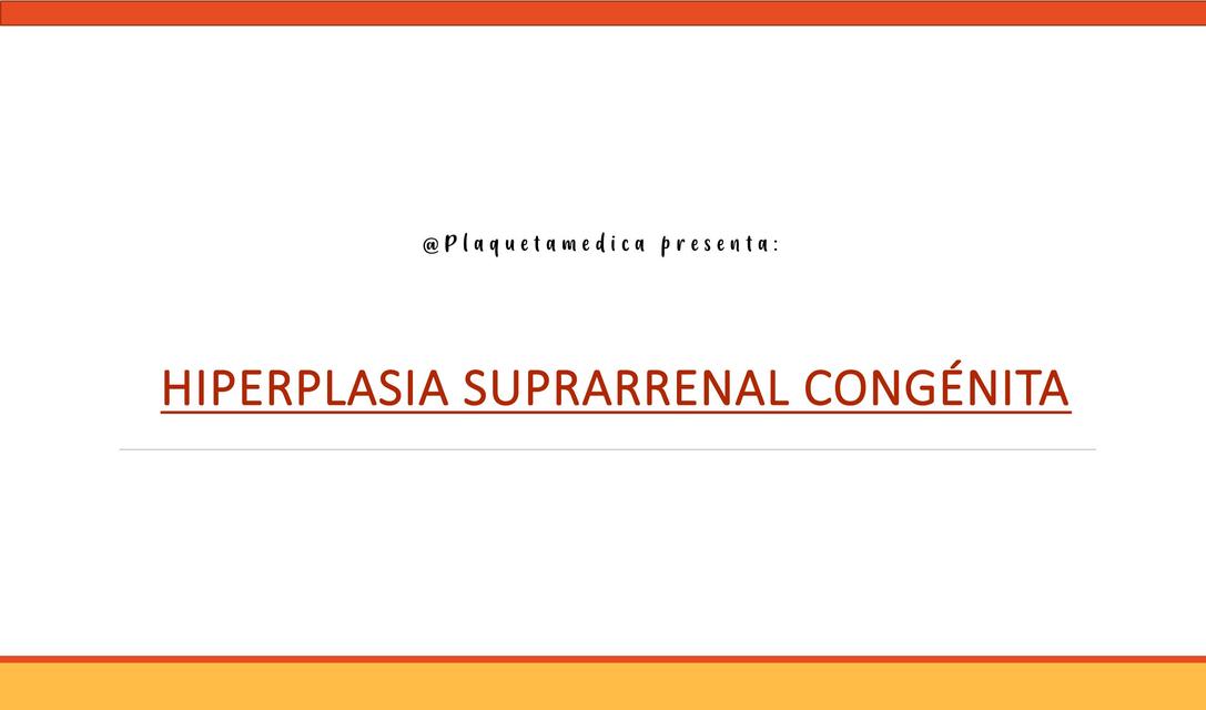 Hiperplasia suprarrenal congénita