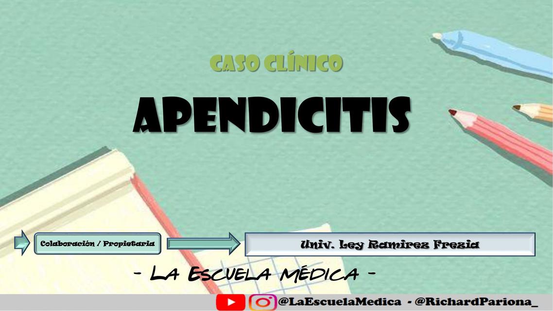 APENDICITIS CASO CLINICO