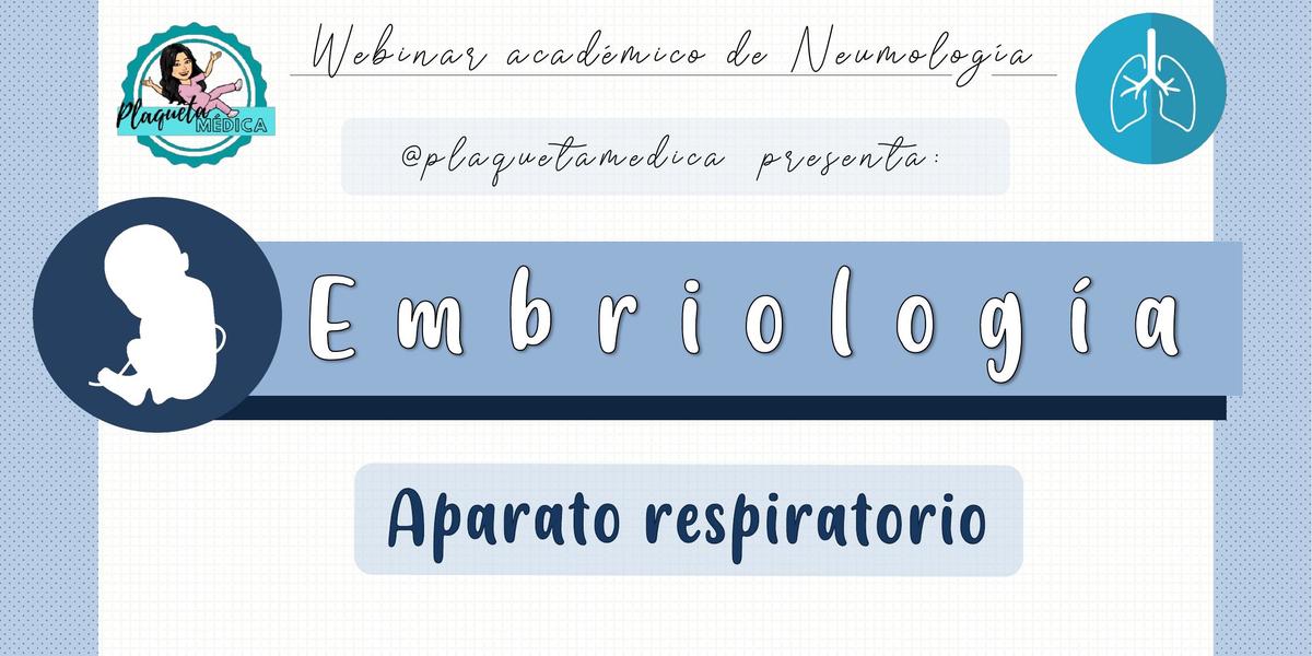 Embriología del aparato respiratorio