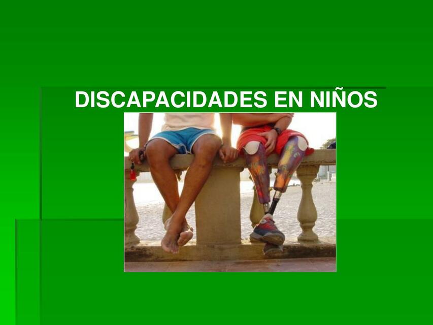 DISCAPACIDADES EN NIÑOS