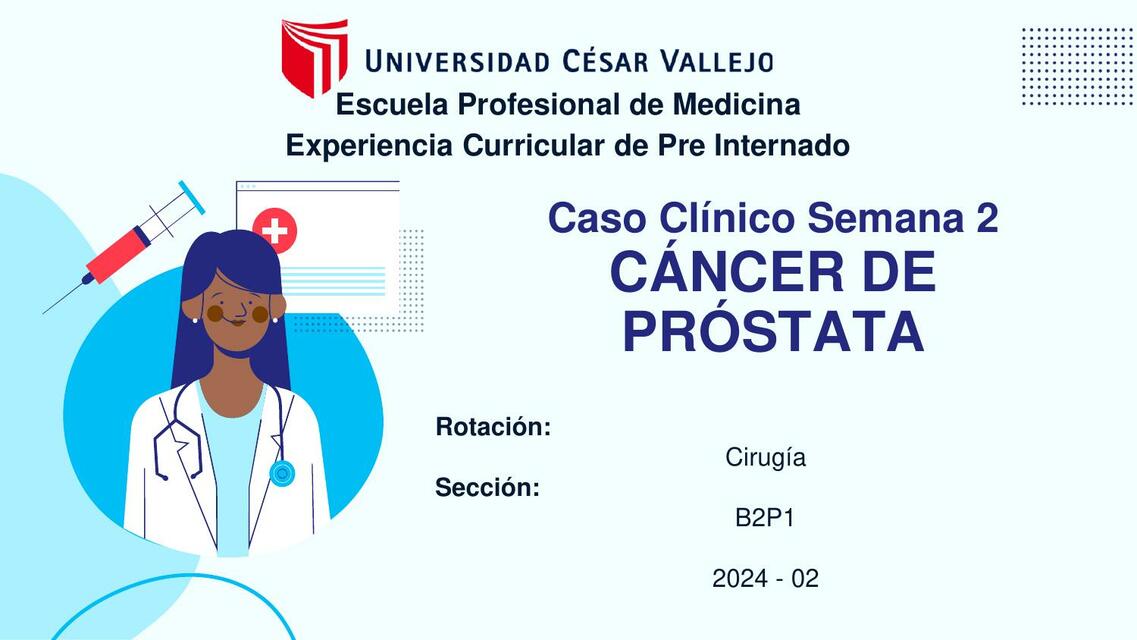 CANCER DE PROSTATA CASO CLINICO SEMANA