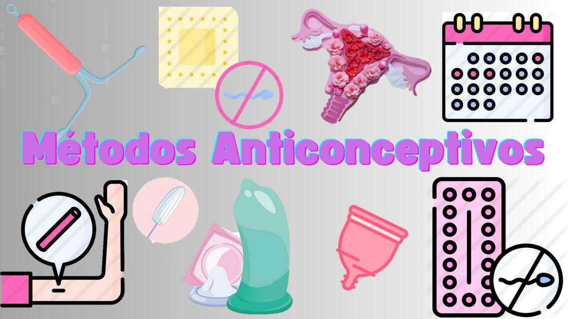 Métodos Anticonceptivos