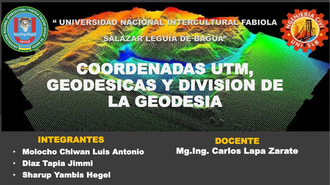 COORDENADAS UTM GEODESICAS Y DIVISION DE LA