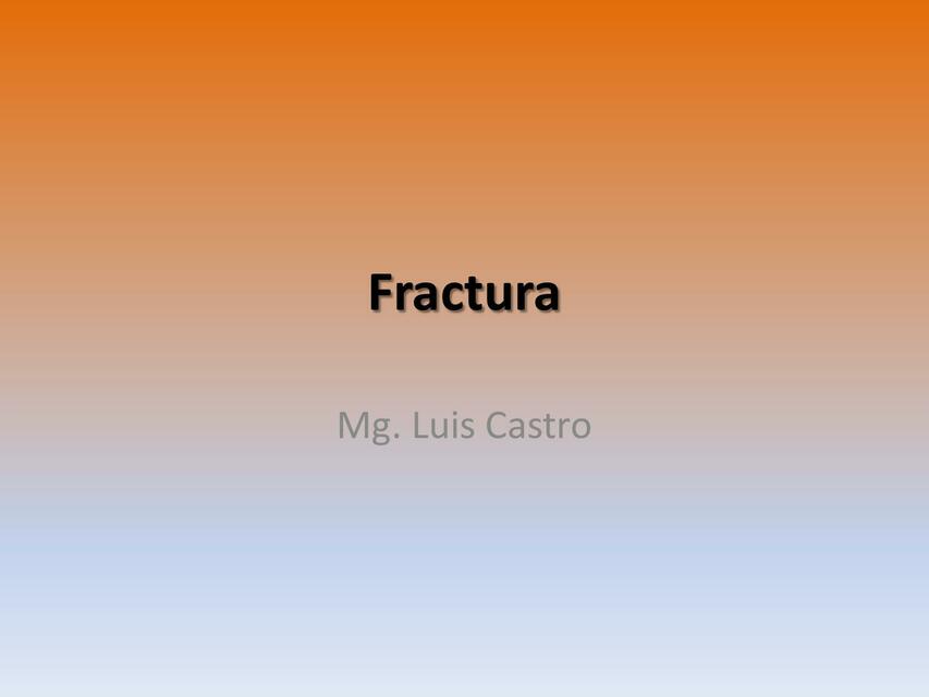 Fractura