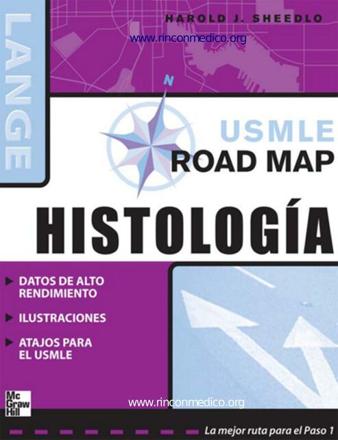 USMLE Road Map histología Harold J Sheedlo James S