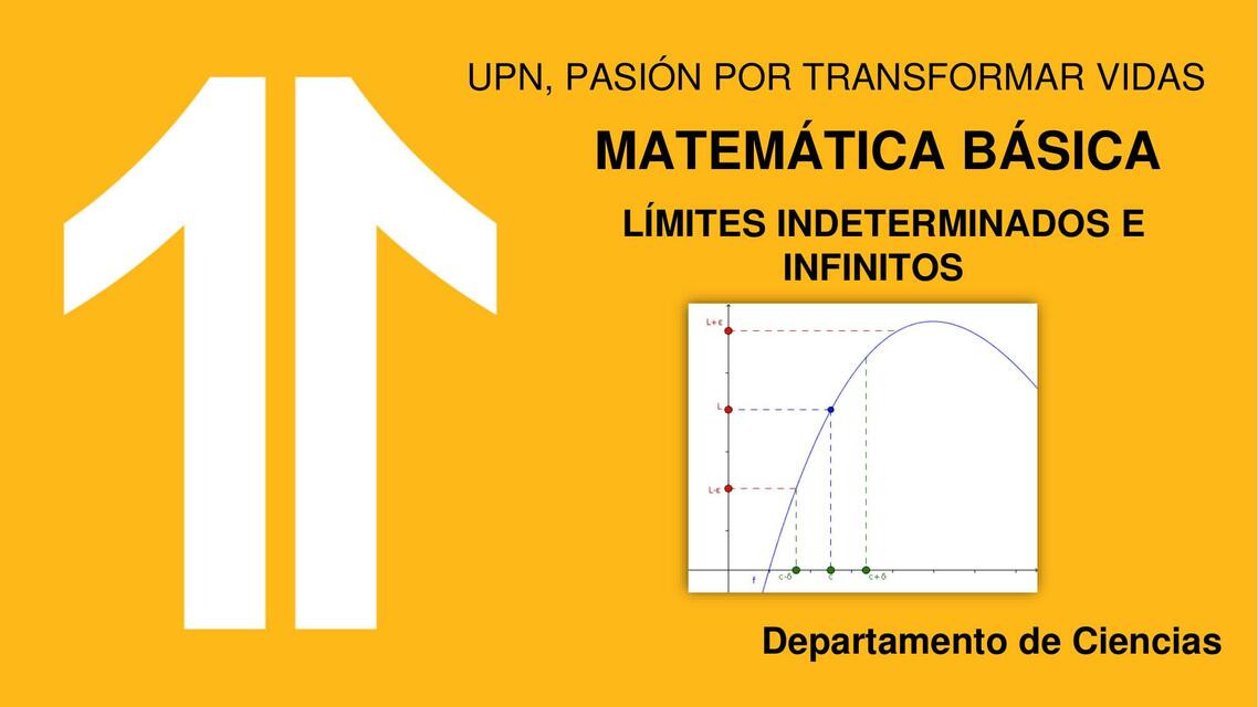 LÍMITES INDETERMINADOS E INFINITOS