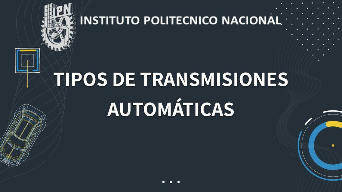 Tipos de Transmisiones Automaticas