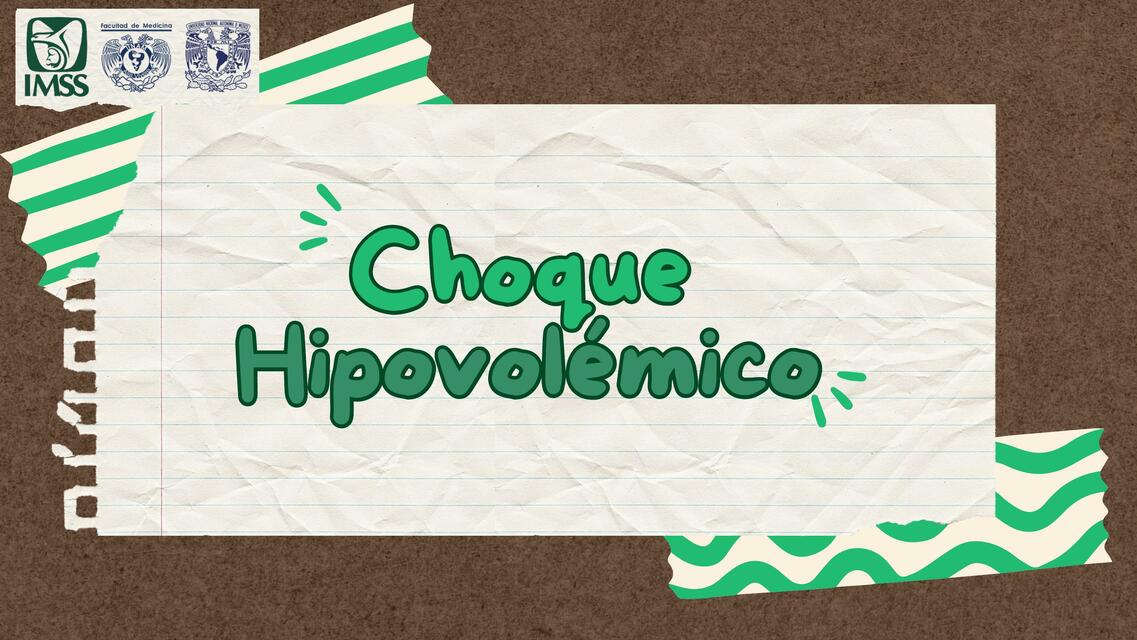 Choque Hipovolémico