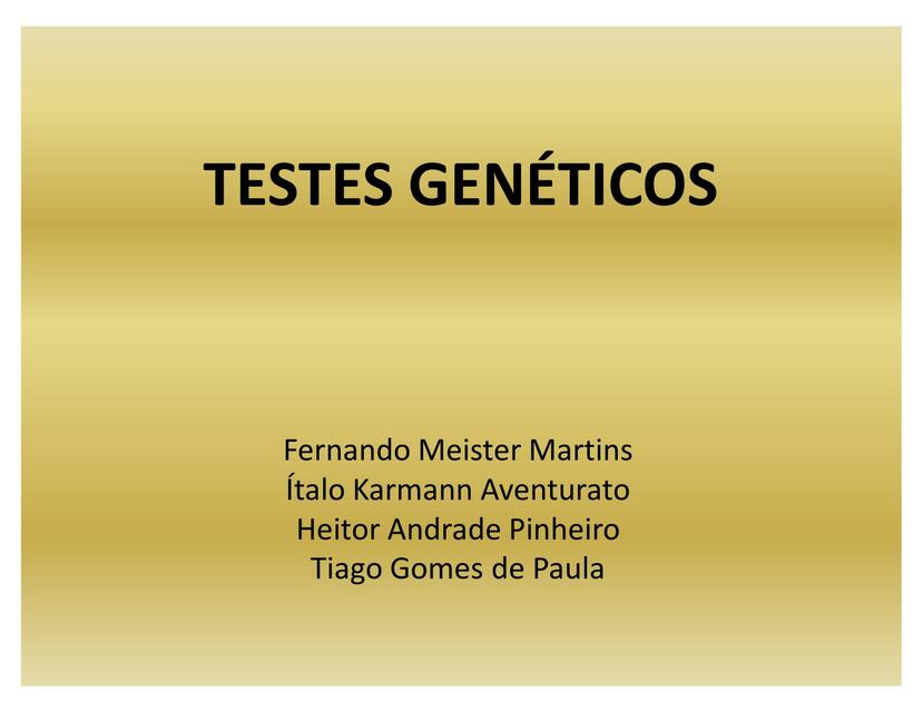 Genetica Seminario Testes Geneticos 2