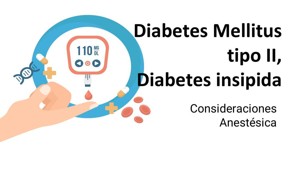 diabetes mellitus y insipida anestesicos