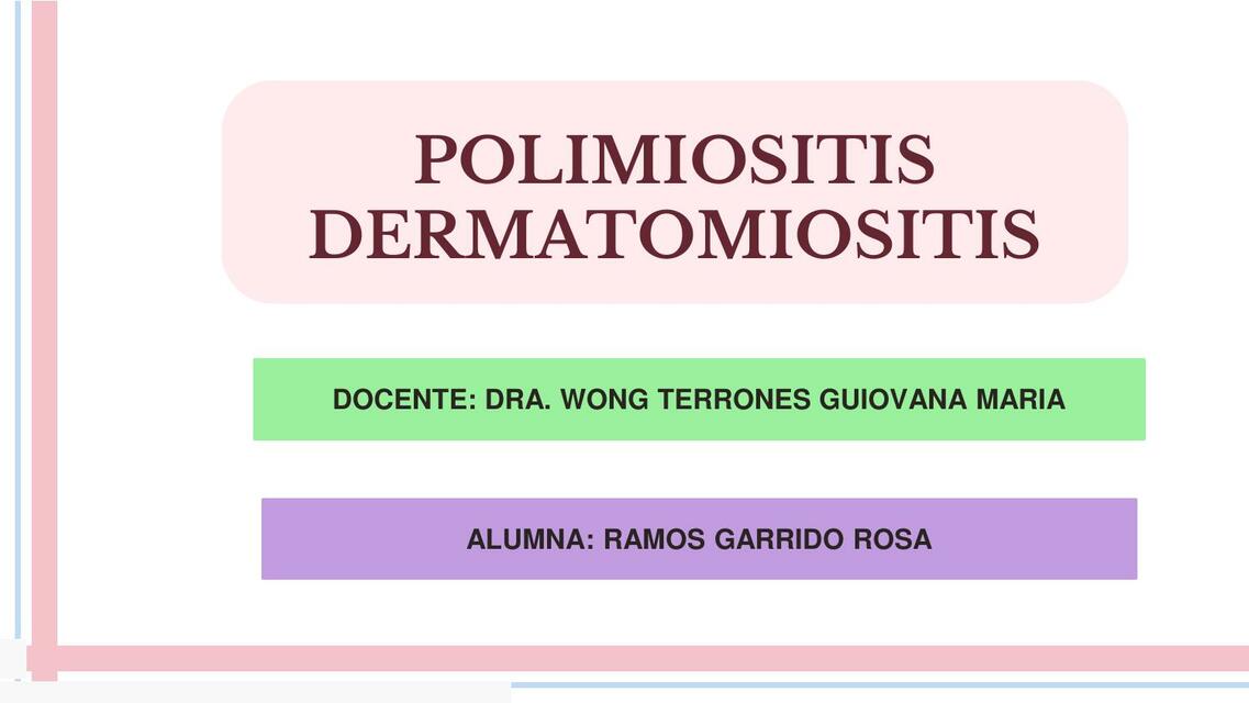 POLIMIOSITIS DERMATOMIOSITIS