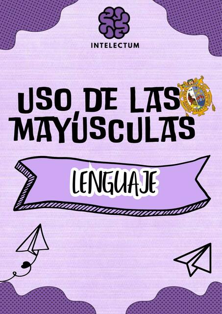 USO DE MAYUSCULAS INTELECTUM