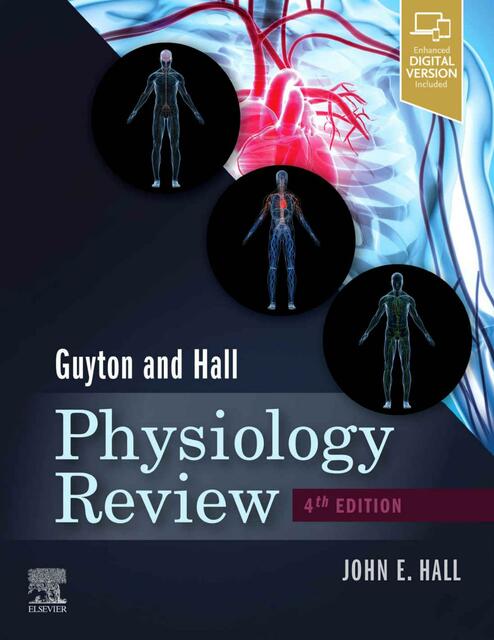 Guyton and Hall Physiology review 4th edition