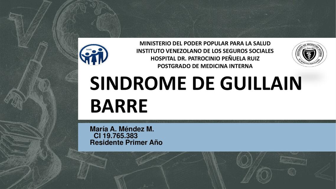 SINDROME DE GUILLAIN BARRE