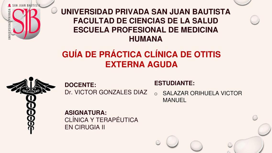 Guía de práctica clínica de otitis externa aguda 