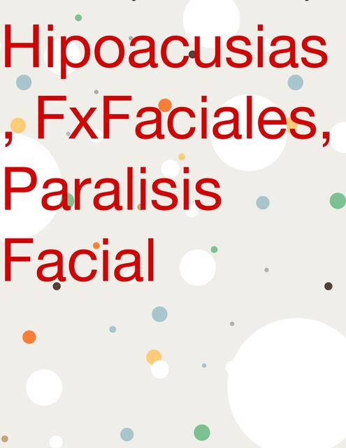 Hipoacusias Dx Faciales Paralisis Facial