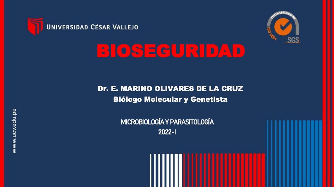 Sesión 1 BIOSEGURIDAD y GENERALIDADES sobreBACTERI