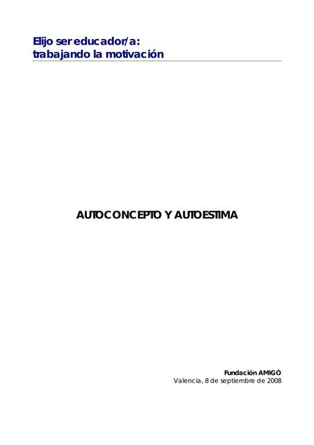 8 Autoconcepto y Autoestima autor Fundación AMIGÓ