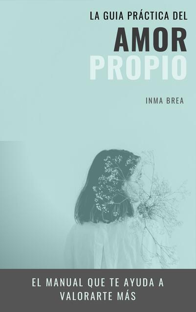 4 La guia practica del amor propio autor Inma Brea