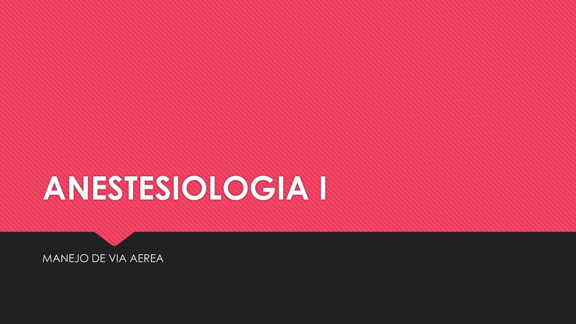 ANESTESIOLOGIA