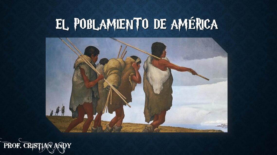 poblamiento de América 1