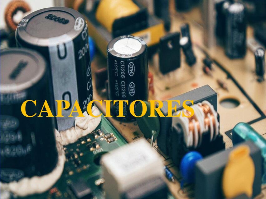 CAPACITORES